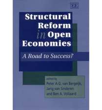 Structural Reform in Open Economies – A Road to Success?