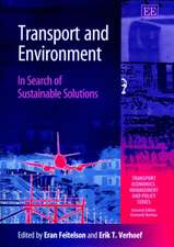 Transport and Environment – In Search of Sustainable Solutions