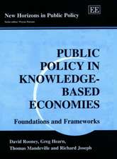 Public Policy in Knowledge–Based Economies – Foundations and Frameworks