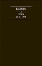 Records of Syria 1918 1973 15 Volume Hardback Set