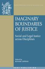 Imaginary Boundaries of Justice: Social and Legal Justice across Disciplines