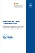 Reforming the French Law of Obligations: Comparative Reflections on the Avant-projet de réforme du droit des obligations et de la prescription ('the Avant-projet Catala')