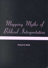 Mapping Myths of Biblical Interpretation