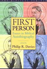 First Person: Essays in Biblical Autobiography