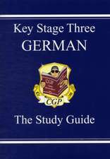 KS3 German Study Guide: for Years 7, 8 and 9