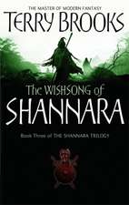 Brooks, T: Wishsong Of Shannara