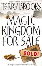 Brooks, T: Magic Kingdom For Sale/Sold