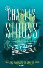 Stross, C: Fuller Memorandum