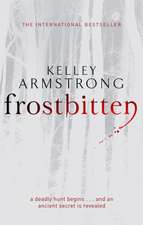 Armstrong, K: Frostbitten