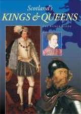 Bold, A: Scotland's Kings and Queens