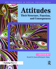 Attitudes: Their Structure, Function and Consequences