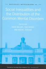 Social Inequalities and the Distribution of the Common Mental Disorders