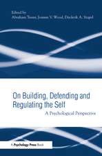 Building, Defending, and Regulating the Self