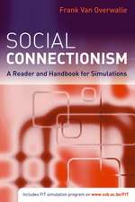 Social Connectionism: A Reader and Handbook for Simulations