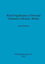 Ritual Significance of Personal Ornament in Roman Britain