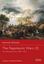 The Napoleonic Wars (3): The Peninsular War 1807–1814