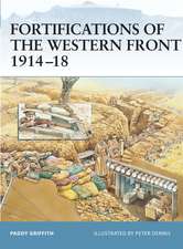 Fortifications of the Western Front 1914–18