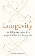 Longevity