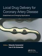 Local Drug Delivery for Coronary Artery Disease