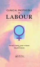 Clinical Protocols in Labour