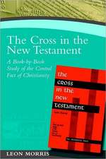 The Cross in the New Testament