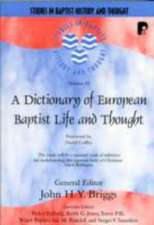 Dictionary of European Baptist Life and Thought