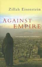 Against Empire: Feminisms, Racism and the West