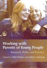 Working with Parents of Young People