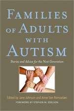 Families of Adults with Autism