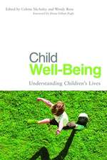 Child Well-Being: Understanding Children's Lives