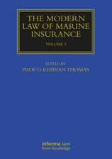 Modern Law of Marine Insurance Volume 2