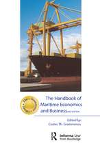 The Handbook of Maritime Economics and Business