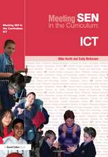 Meeting SEN in the Curriculum: ICT