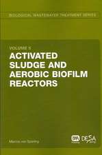 Activated Sludge and Aerobic Biofilm Reactors