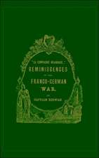 Ola Compagnie Irlandaise; O Reminiscences of the Franco-German War