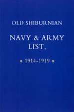 Old Shirburnian Navy and Army List (1914-18)