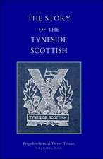 Story of the Tyneside Scottish