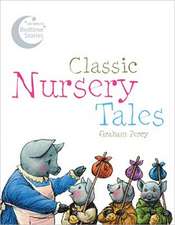 Classic Nursery Tales