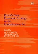 Korea′s New Economic Strategy in the Globalization Era