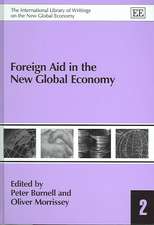 Foreign Aid in the New Global Economy