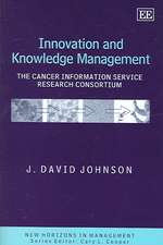 Innovation and Knowledge Management – The Cancer Information Service Research Consortium