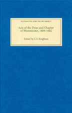 Acts of the Dean and Chapter of Westminster, 1609–1642