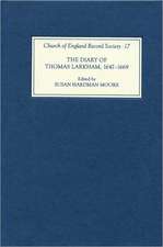 The Diary of Thomas Larkham, 1647–1669