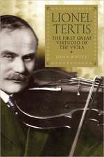 Lionel Tertis – The First Great Virtuoso of the Viola