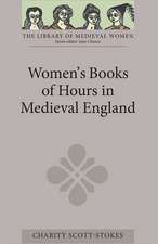 Women`s Books of Hours in Medieval England