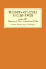 The Index of Middle English Prose: Handlist XXV – Manuscripts in Trinity College Library, Dublin