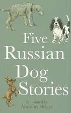 Five Russian Dog Stories