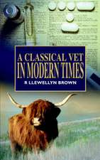 A Classical Vet in Modern Times