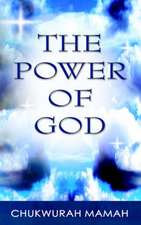 The Power of God: A Collection of Short Stories