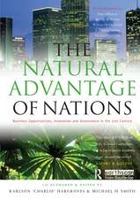 The Natural Advantage of Nations: Business Opportunities, Innovations and Governance in the 21st Century